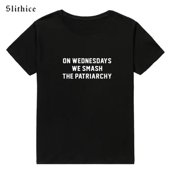 Slithice Feiminist srijedom smo razbiti patrijarhalni majice žene boem vrt odjeća Ženska t-shirt top