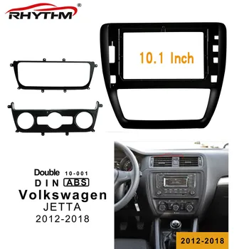10,1-inčni 2din auto opšav za Volkswagen JEETTA 2012-2018 stereo dvostrukog Din-rama ugradnja ploče Dash Mount instalacija