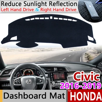 Za Honda Civic 10 2016~2019 Anti-Slip Mat Dashboard Cover Pad krov Dashmat zaštitite dodatna oprema za tepih FB FK FA FD 2017 2018