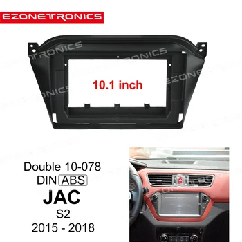 2Din auto DVD kadar audio priključak adaptera crtica Trim Kits Facia Panel 10.1 inch za JAC S2-2018 Double Din Radio Player