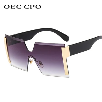 OEC CPO prevelike sunčane naočale rimless ženska moda visoke kvalitete veliki okvir muškarci kvadrat солнцезащитное staklo ženske gradijent ispunjava nijanse UV400 O118