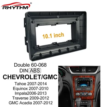 10,1 inčni auto ploča za univerzalne CHEVROLET 2007-2012 Traverse GMC Acadia Sierra za auto dvd Frame Audio Panel kontrolna ploča