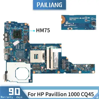 Matična ploča laptopa PAILIANG za HP Pavillion 1000 CQ45 6050A2493101-MB-A02 Mainboard Core SLJ8F HM75 testiran DDR3