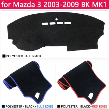 Za Mazda 3 BK 2003 2004 2005 2006 2007 2008 2009 MK1 protuklizni tepih poklopac ploče s instrumentima Pad štitnik za sunce Dashmat pribor za Mazda3